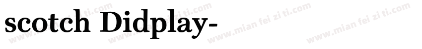 scotch Didplay字体转换